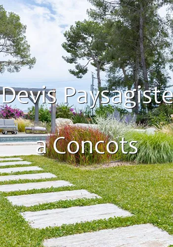 Devis Paysagiste a Concots