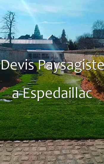 Devis Paysagiste a Espedaillac
