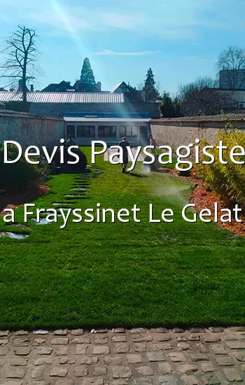 Devis Paysagiste a Frayssinet Le Gelat