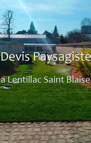 Devis Paysagiste a Lentillac Saint Blaise