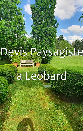 Devis Paysagiste a Leobard