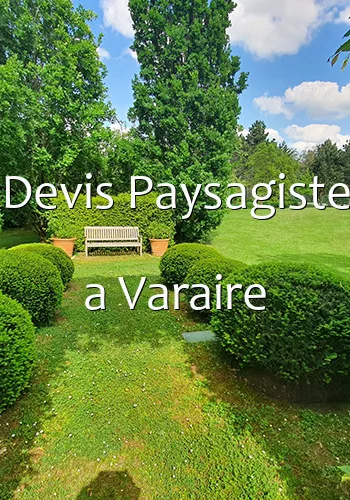 Devis Paysagiste a Varaire